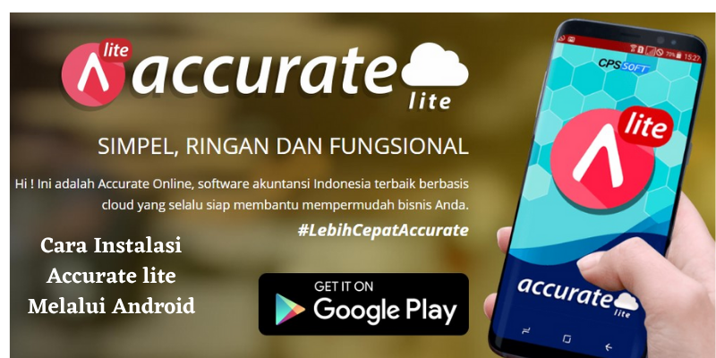 Cara Instalasi Accurate lite Melalui Android