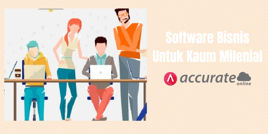Software Bisnis Untuk Kaum Milenial