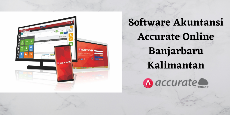Software Akuntansi Accurate Online Banjarbaru Kalimantan