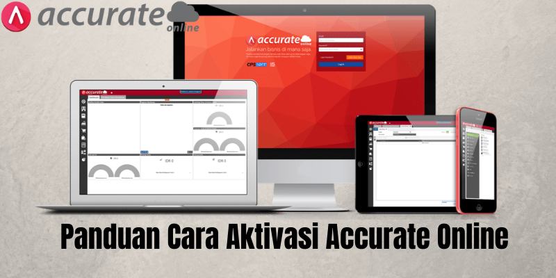 Panduan Cara Aktivasi Accurate Online